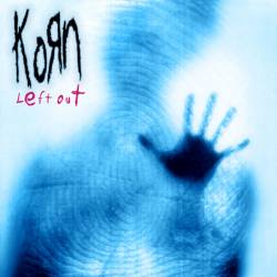 Korn : Left Out